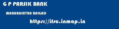 G P PARSIK BANK  MAHARASHTRA RAIGAD    ifsc code